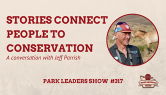 PLS Ep 317 Stories Connect people to conservation
